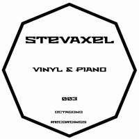 StevAxel - Vinyl & Piano