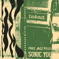Sonic Youth - In & Out