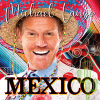 Michael Lanzo - Mexico