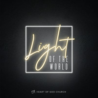 Heart of God Church - Light of the World