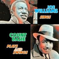 Count Basie / Joe Williams - Joe Willims Sings - Count Basie Plays and Swings
