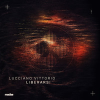 Lucciano Vittorio - Liberarsi