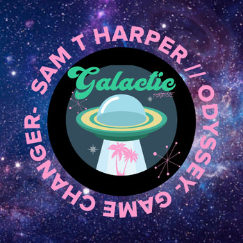 Sam T Harper - Game Changer