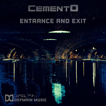 Cemento - Entrance and Exit