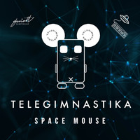 TELEGIMNASTIKA - Space Mouse