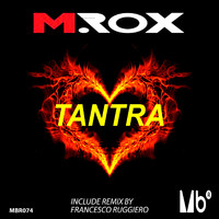 M.Rox - Tantra