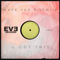 Mark van Rijswijk - U Got This