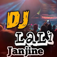 DJ - Lali Janjine