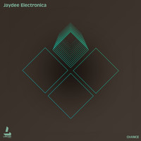 Jaydee Electronica - Chance