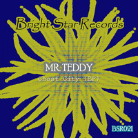 Mr. Teddy - Ghost City (Original Mix)