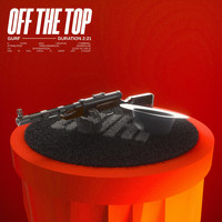 Gurf - Off The Top