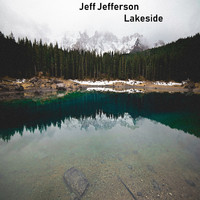 Jeff Jefferson - Lakeside