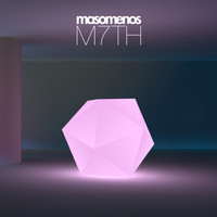 Masomenos - M7TH
