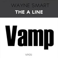 Wayne Smart - The A Line