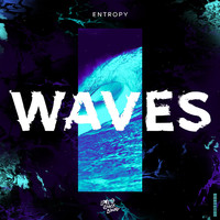 Entropy - Waves