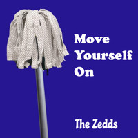 The Zedds - Move Yourself On