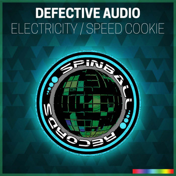 Defective Audio - Electricity / Speed Cookie