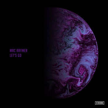 Mac Raymer - Let's Go