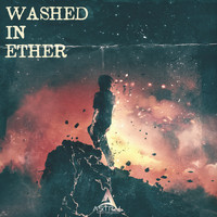 Astral - Washed In Ether