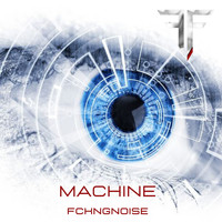 FckngNoise - Machine