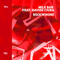 Milk Bar - Rock'N'Rome
