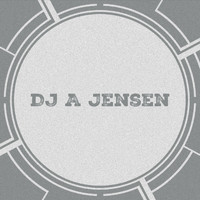 Dj A Jensen - DJ a Jensen