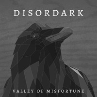 Disordark - Valley of Misfortune