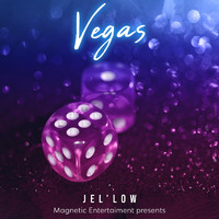 Jel'low - Vegas (Explicit)