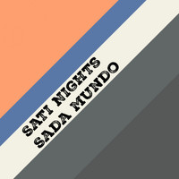 Sati Nights - Sada Mundo