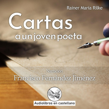 Francisco Fernández Jiménez - Cartas a un Joven Poeta