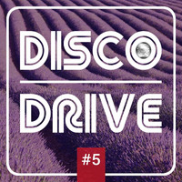 Various Arists - Disco Drive # 5