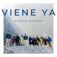 Kidush Hashem - Viene Ya