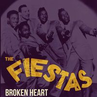 The Fiestas - Broken Heart