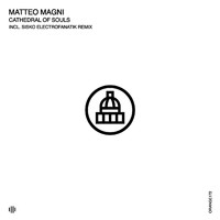 Matteo Magni - Cathedral of Souls