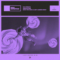 Kai Shibata - Undulating (Dots Per Inch & Amy Lauren Remix)