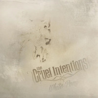The Cruel Intentions - White Pony