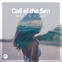 Martin Hiska - Call of the Sea