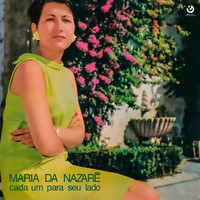 Maria da Nazaré - Cada Um Para Seu Lado