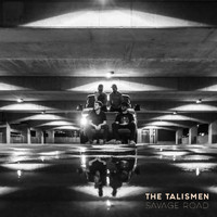 The Talismen - Savage Road