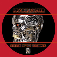 Brainblaster - Attack of the Machines