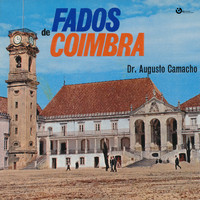 Augusto Camacho - Fados de Coimbra