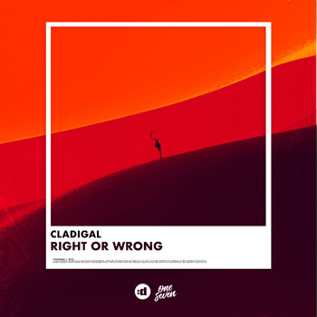 Cladigal - Right or Wrong