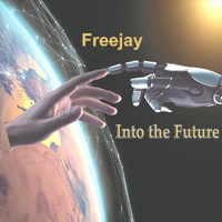FreeJay - Into the Future