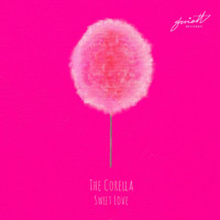 The Corella - Sweet Love