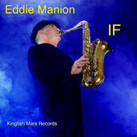 Eddie Manion - If