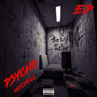 Mitchell - Psycho