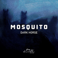 Mosquito - Dark Horse