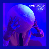 Retail - Someone Said