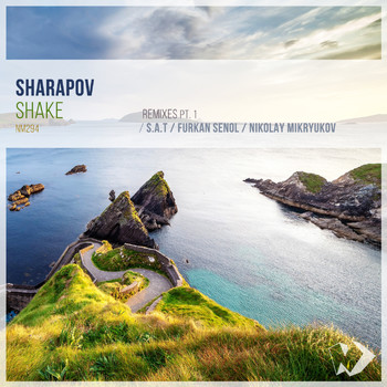 Sharapov - Shake, Pt. 1 (Remixes)