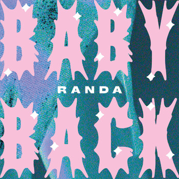 Randa - Baby Back (Explicit)
